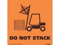Etiketter med tryk "Do not stack" 100x100mm, 250 stk