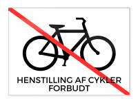 Skilt "HENSTILLING AF CYKLER FORBUDT" 18x13cm hvid